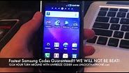 How to Unlock Samsung Galaxy S 4G with Code + Full Unlocking Tutorial!! tmobile bell o2 vodafone