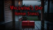 3 Scary TRUE Valentine's Day Horror Stories