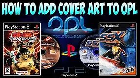 [PS2] HOW TO ADD COVER ART TO OPL [2018]