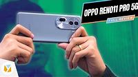OPPO Reno11 Pro 5G Review
