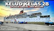 Naik Kapal PELNI Kelas 2B, Gimana FASILITASNYA Sekarang❓Trip KM Kelud Medan - Jakarta Ep 1