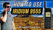 How Iridium 9555 Satellite Phone works and why you may need one!