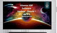 Hisense Customer Service & Software Update - My Experience