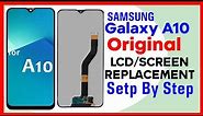 Samsung A10 LCD Full Replacement (Setp By Step) | Galaxy A10 Original Screen Replacement
