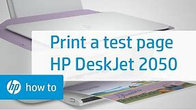 Printing a Test Page | HP Deskjet 2050 All-in-One Printer | HP Support