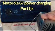 Motorola G7 power charging port replacement. How to fix charging port on Motorola G7 power? #G7power