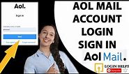 How to Login AOL Mail Account? AOL Mail Login | AOL Mail Sign In | AOL