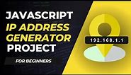 Javascript Project: Build Random IP Generator in Pidgin