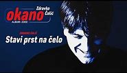 Zdravko Colic - Stavi prst na celo - (Audio 2000)