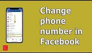 How to change phone number for your facebook account