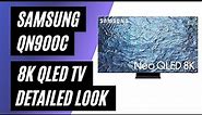 Samsung QN900C QLED 8K TV - Review & Detailed Look
