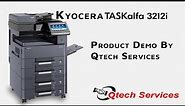 Kyocera Taskalfa 3212i A3 size Digital copier demonstration well explained - Qtech Services