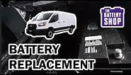 Ford Transit 250 (2016) - New Battery Install