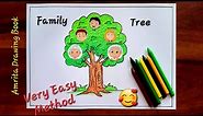Family Tree | Family Tree Project idea | Family Tree Drawing | How to Draw family tree easy