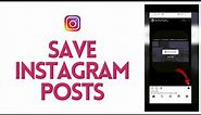 How to Save Instagram Posts 2024 (EASY!) | Save Posts on IG