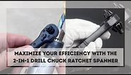 2 In 1 Drill Chuck Ratchet Spanner - Electric Drill Ratchet Wrench Hand Tool