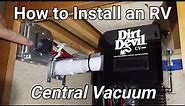 How to Install an RV Central Vacuum - Dirt Devil CV1500