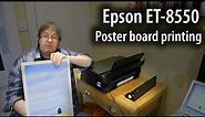 Epson ET-8550 A3+ poster board printing via rear paper feed. Using 13x19 Epson Matte board board