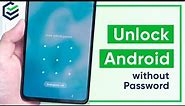 2023 How to Unlock Android Phone | How to Unlock a Phone without Password