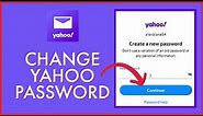 How to Change Yahoo Mail Password 2022?