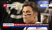 Tom Brady Reveals Injury From Late in His Career With Buccaneers