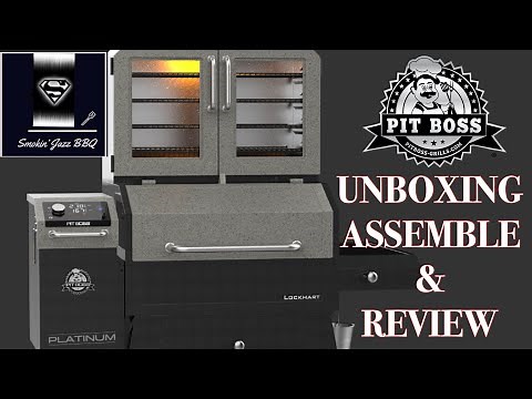 PIT BOSS PLATINUM LOCKHART/UNBOXING AND HOW TO ASSEMBLE THE PIT BOSS PLATINUM LOCKHART PELLET SMOKER