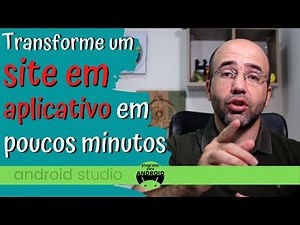 Android Studio | Como transformar um site em aplicativo com o componente WebView do sistema Android
