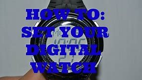 How To: Set A Digital watch
