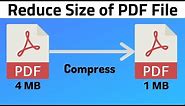 How to Compress PDF File Size | Reduce Size of PDF File