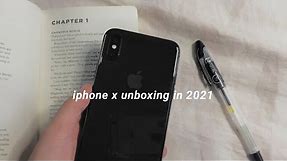 iphone x unboxing in 2021 ~ aesthetic vlog ~