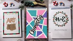 Top 4 Unique Assignment Front Page Design DIY Notebook Cover Designs Nhuan Dao Calligraphy