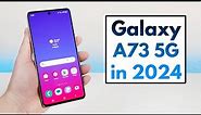 Samsung Galaxy A73 5G in 2024 - (Still Worth Buying?)