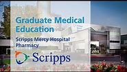 Scripps Mercy Hospital Pharmacy Residency Program