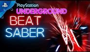 Beat Saber PS VR Gameplay | PlayStation Underground
