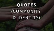 Top 25 Quotes on Belonging (COMMUNITY & IDENTITY)