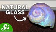 5 Kinds of Glass Made by Nature