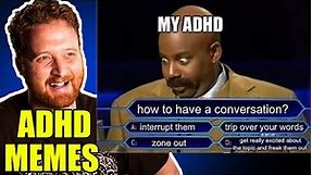 Doctor Reacts To The Funniest ADHD Memes