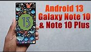 Install Android 13 on Galaxy Note 10 & Note 10 Plus (AOSP Rom) - How to Guide!