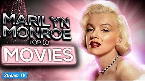 Top 10 Marilyn Monroe Movies of All Time