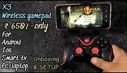 X3 wireless gamepad for android /ios/pc/laptop unboxing & setup