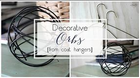 DIY Decorative Orbs from Coat Hangers