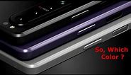 Sony Xperia 1 III What Colour You'll Buy ?