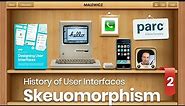 Skeuomorphism made the iPhone easy to use - History of User Interfaces part 2
