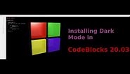 How to Install Dark Mode for CodeBlocks 20.03
