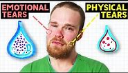 Why Emotional Tears Are Different