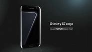 The New Galaxy S7 edge in 128GB, Black Pearl Edition