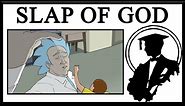 Origins Of The Slap Of God