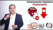 Schizophrenia - Intramuscular injections - Fluphenazine