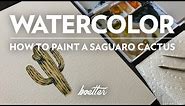 Watercolor - How to Paint A Saguaro Cactus