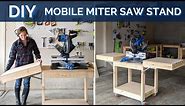 How to Build a DIY Mobile Miter Saw Stand